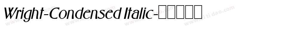 Wright-Condensed Italic字体转换
